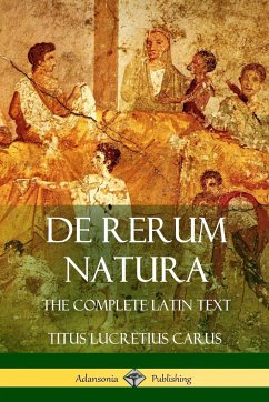 De Rerum Natura - Carus, Titus Lucretius