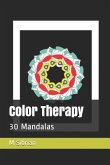 Color Therapy: 30 Mandalas