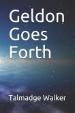 Geldon Goes Forth