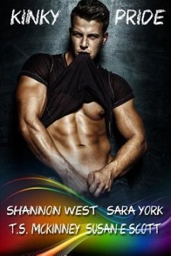 Kinky Pride - McKinney, Ts; York, Sara; Scott, Susan E.