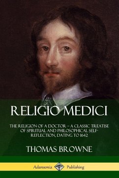 Religio Medici - Browne, Thomas