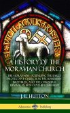 A History of the Moravian Church