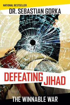 Defeating Jihad - Gorka, Sebastian