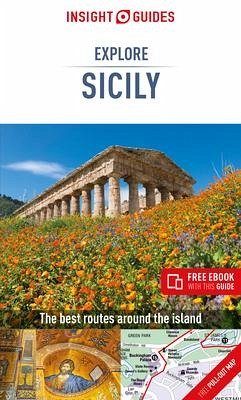 Insight Guides Explore Sicily (Travel Guide with Free Ebook) - Guide, Insight Guides Travel