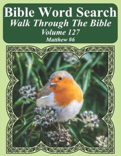Bible Word Search Walk Through The Bible Volume 127: Matthew #6 Extra Large Print - Pope, T. W.