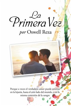 La Primera Vez - Reza, Oswell