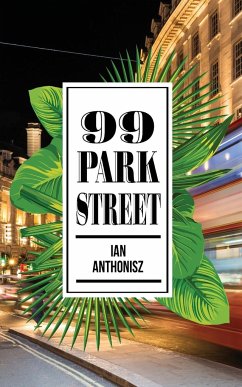 99 Park Street - Anthonisz, Ian