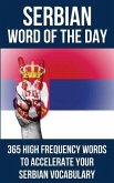 Serbian Word of the Day: 365 High Frequency Words to Accelerate Your Serbian Vocabulary