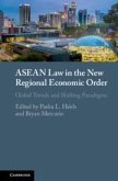 ASEAN Law in the New Regional Economic Order