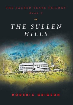 THE SULLEN HILLS - Grigson, Roderic