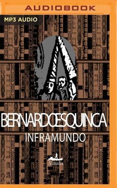 Inframundo - Esquinca, Bernardo