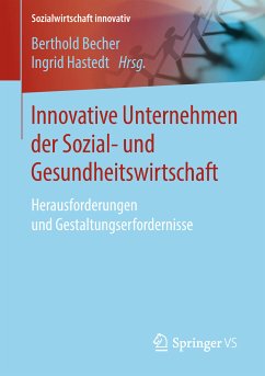 Innovative Unternehmen der Sozial- und Gesundheitswirtschaft (eBook, PDF)