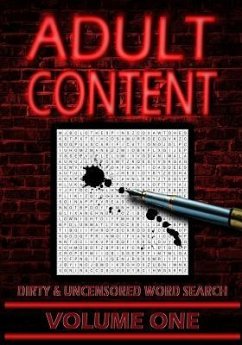 Adult Content: Dirty and Uncensored Word Searches - Illusions, Illustrious