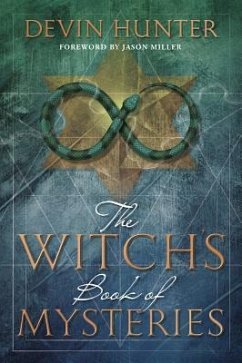 Witch's Book of Mysteries,The - Hunter, Devin