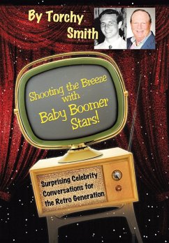 Shooting the Breeze with Baby Boomer Stars! - Smith, Torchy