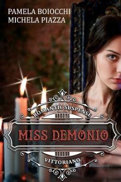 Miss Demonio - Boiocchi, Pamela; Piazza, Michela
