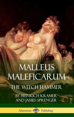 Malleus Maleficarum - Kramer, Heinrich; Sprenger, James; Summers, Montague