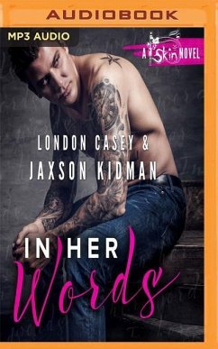 In Her Words - Kidman, Jaxson; Casey, London