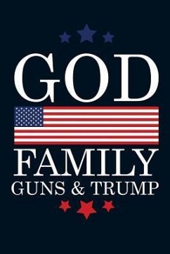God Family Guns Trump - Lee, Max