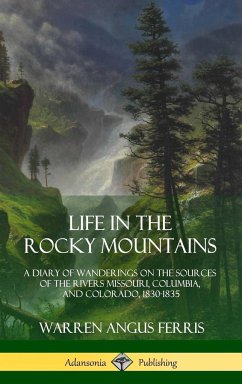 Life in the Rocky Mountains - Ferris, Warren Angus