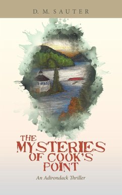 The Mysteries of Cook's Point - Sauter, D. M.