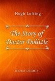 The Story of Doctor Dolittle (eBook, ePUB)