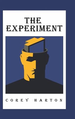 The Experiment - Harton, Corey