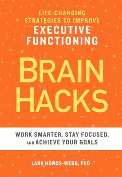 Brain Hacks - Honos-Webb, Lara