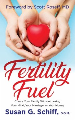 Fertility Fuel - Schiff, D. O. M. Susan G.