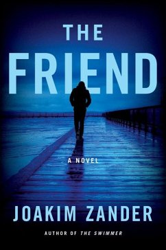 The Friend - Zander, Joakim