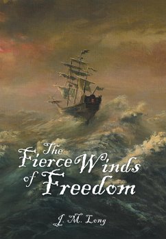 The Fierce Winds of Freedom