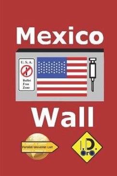 Mexico Wall (Edition Française) - Oro, I. D.