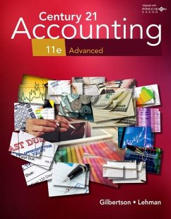 Century 21 Accounting: Advanced, 11th Student Edition - Gilbertson, Claudia Bienias; Lehman, Mark W.; Passalacqua, Daniel