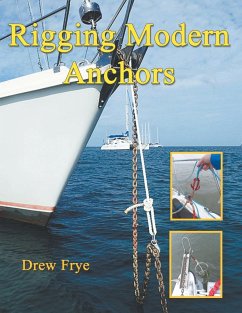 Rigging Modern Anchors - Frye, Drew