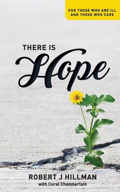 There is Hope - Hillman, Robert J.