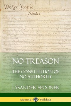 No Treason - Spooner, Lysander