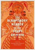 The Bloomsbury Reader in the Study of Myth The Bloomsbury Reader in the Study of Myth
