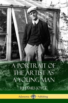 A Portrait of the Artist as a Young Man - Joyce, James