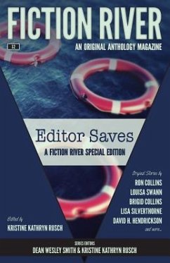 Fiction River Special Edition: Editor Saves - River, Fiction