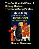 The Confidential Files of Sidney Orebar.The Hong Kong Pirates.