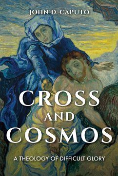 Cross and Cosmos - Caputo, John D