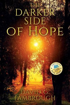 The Darker Side of Hope - Fambrough, David G