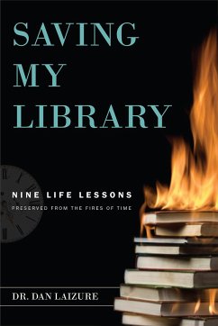 Saving My Library - Laizure, Dan L