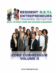 Resident Entrepreneurs Training Initiative: Core Curriculum, Volume II - Roussell Mba, Norman David