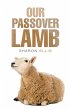Our Passover Lamb - Bild 1
