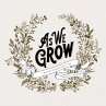 As We Grow - Bild 1