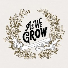 As We Grow: A Modern Memory Book for Married Couples - Herold, Korie
