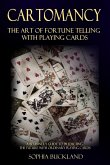 Cartomancy - The Art of Fortune Telling with Playing Cards