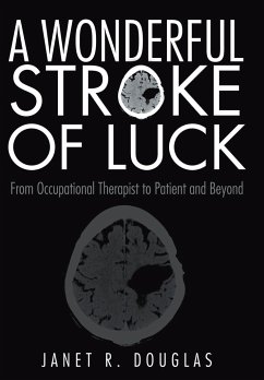 A Wonderful Stroke of Luck - Douglas, Janet R.