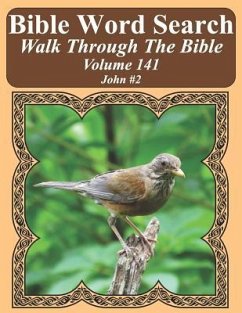 Bible Word Search Walk Through The Bible Volume 141: John #2 Extra Large Print - Pope, T. W.